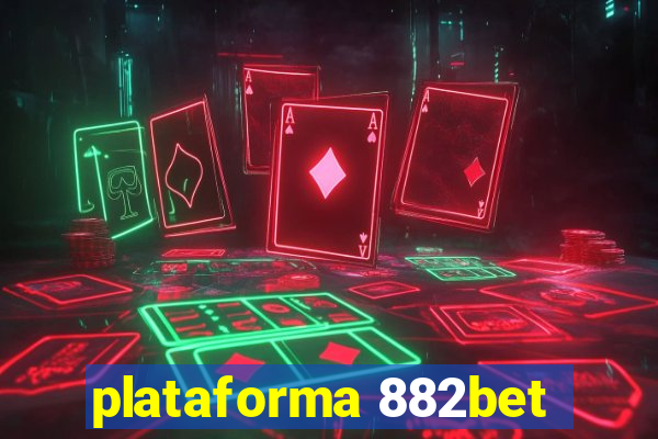 plataforma 882bet